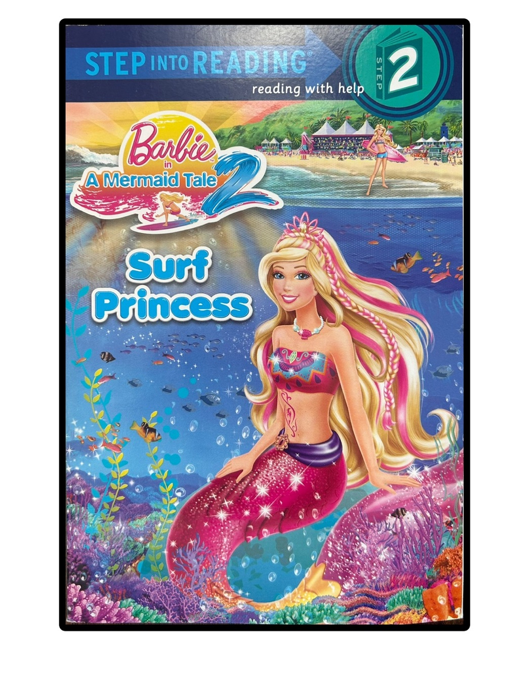 Barbie A Mermaid Tale Surf Princess Step Into Reading Level 2 Reader